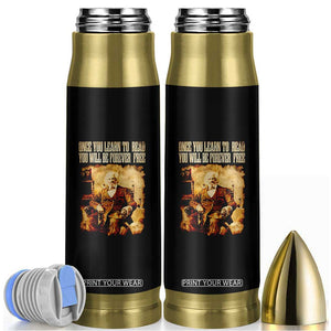 Frederick Douglass Quote Bullet Tumbler Once You Learn to Read TS14 Black Print Your Wear