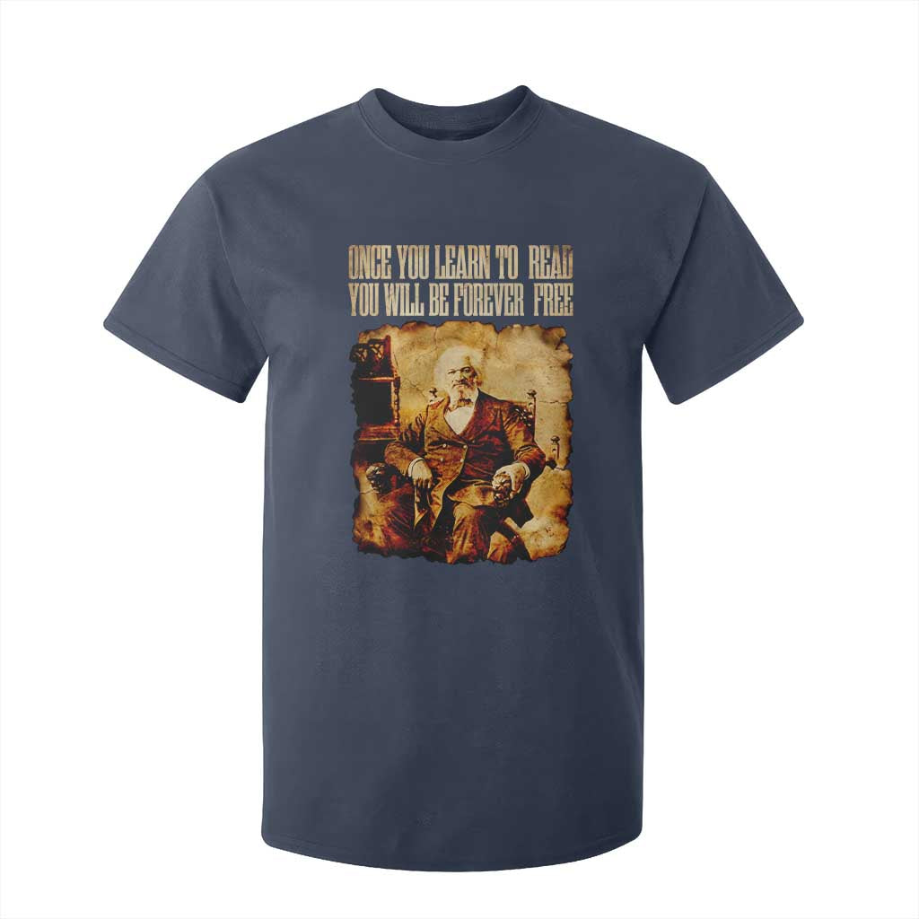 Frederick Douglass Quote T Shirt For Kid Once You Learn to Read TS14 Navy Print Your Wear