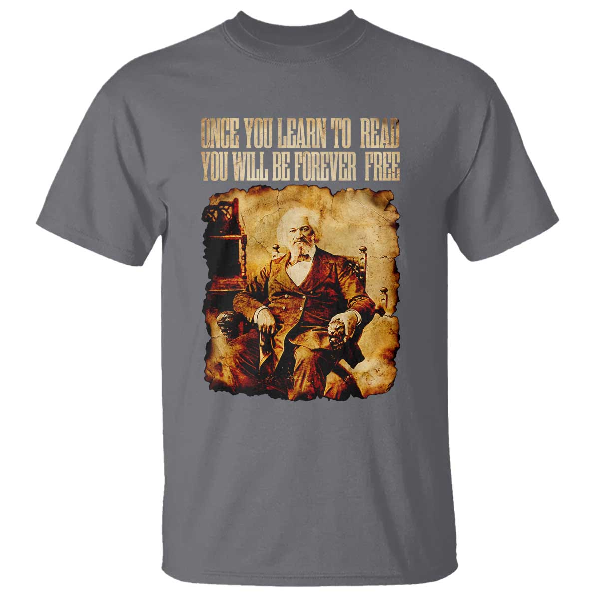 Frederick Douglass Quote T Shirt Once You Learn to Read TS14 Charcoal Print Your Wear