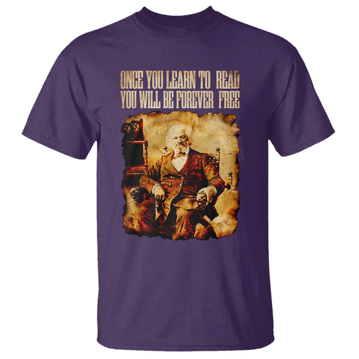 Frederick Douglass Quote T Shirt Once You Learn to Read TS14 Purple Print Your Wear