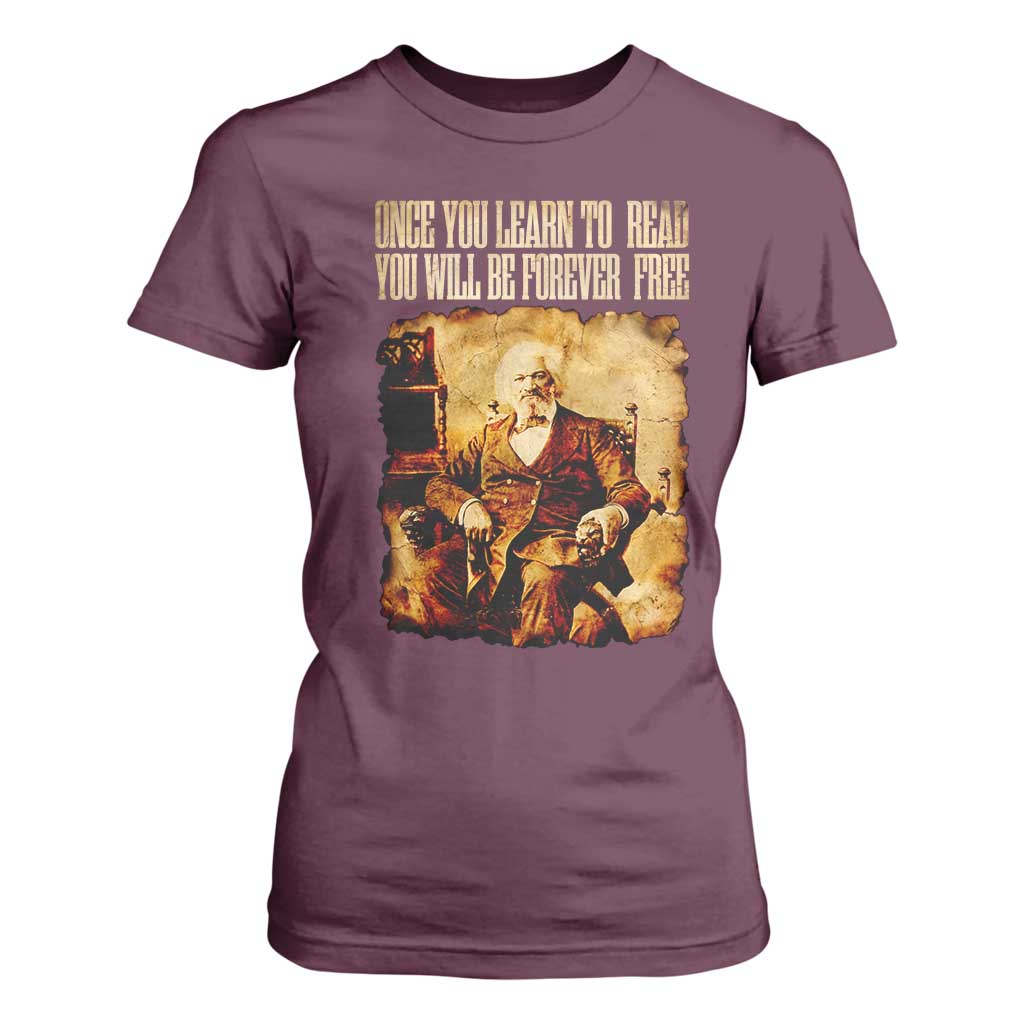 Frederick Douglass Quote T Shirt For Women Once You Learn to Read TS14 Maroon Print Your Wear