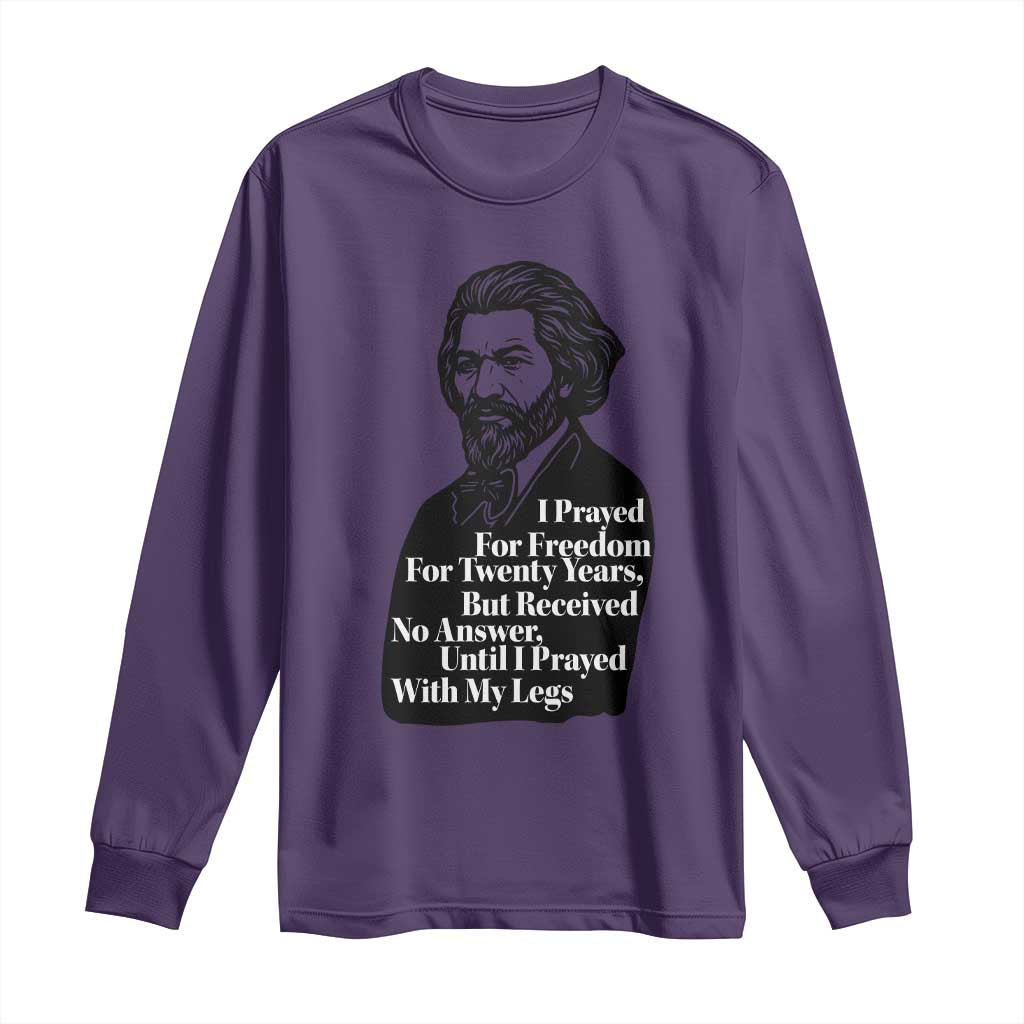 Frederick Douglass Inspirational Quote Long Sleeve Shirt Black History Month TS14 Purple Print Your Wear