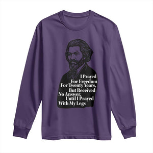 Frederick Douglass Inspirational Quote Long Sleeve Shirt Black History Month TS14 Purple Print Your Wear