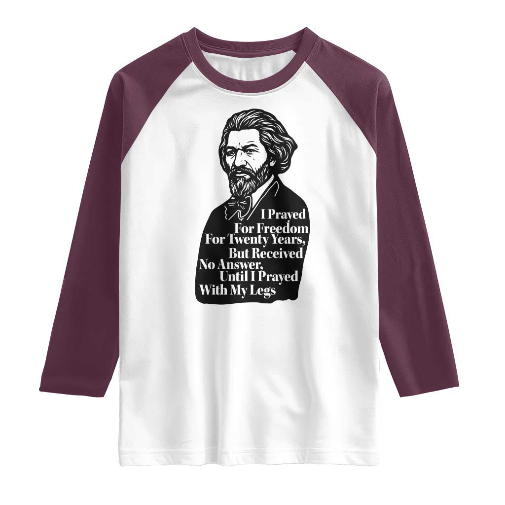 Frederick Douglass Inspirational Quote Raglan Shirt Black History Month TS14 White Maroon Print Your Wear