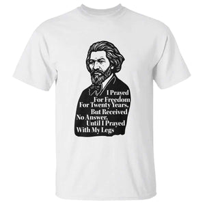Frederick Douglass Inspirational Quote T Shirt Black History Month TS14 White Print Your Wear