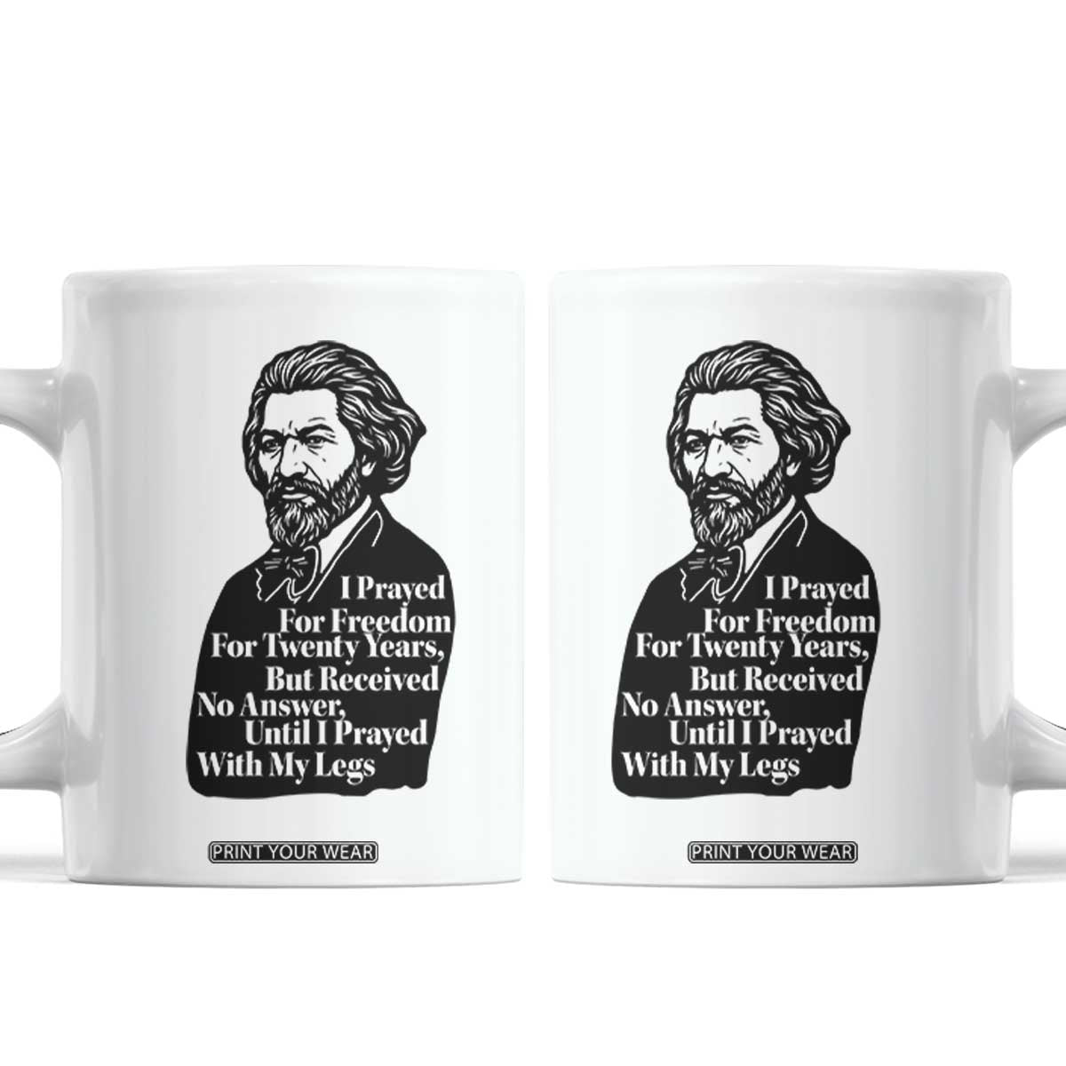 Frederick Douglass Inspirational Quote Coffee Mug Black History Month TS14 White Print Your Wear