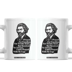 Frederick Douglass Inspirational Quote Coffee Mug Black History Month TS14 White Print Your Wear
