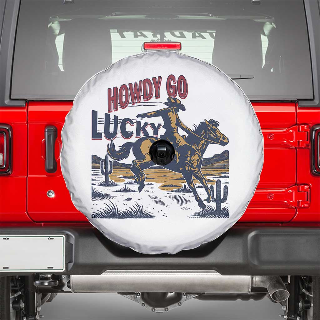 Howdy Go Lucky Spare Tire Cover Funny Cowboy St Patrick's Day TS14 White Print Your Wear