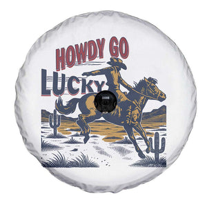 Howdy Go Lucky Spare Tire Cover Funny Cowboy St Patrick's Day TS14 Print Your Wear