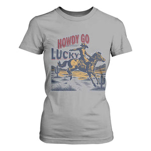 Howdy Go Lucky T Shirt For Women Funny Cowboy St Patrick's Day TS14 Sport Gray Print Your Wear