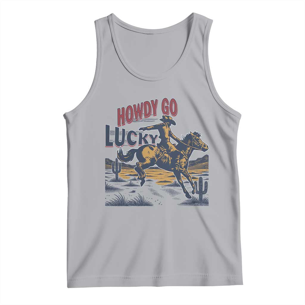 Howdy Go Lucky Tank Top Funny Cowboy St Patrick's Day TS14 Athletic Heather Print Your Wear