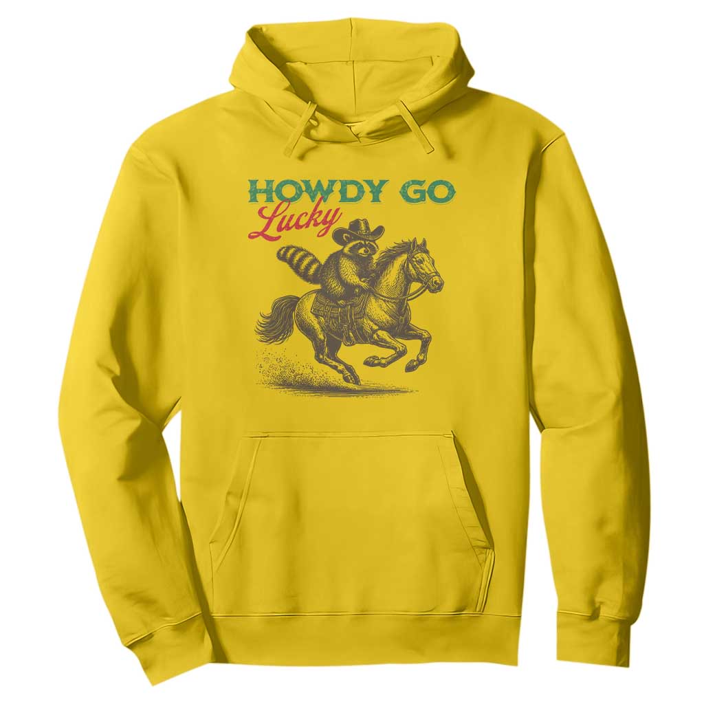 Howdy Go Lucky Hoodie Cowboy Raccoon St Patrick's Day TS14 Daisy Print Your Wear