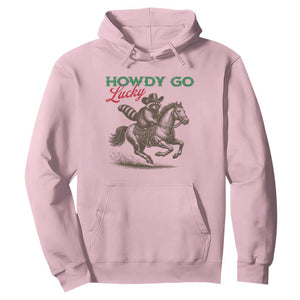 Howdy Go Lucky Hoodie Cowboy Raccoon St Patrick's Day TS14 Light Pink Print Your Wear