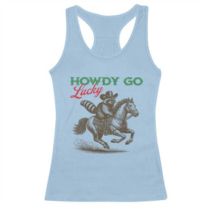 Howdy Go Lucky Racerback Tank Top Cowboy Raccoon St Patrick's Day TS14 Light Blue Print Your Wear