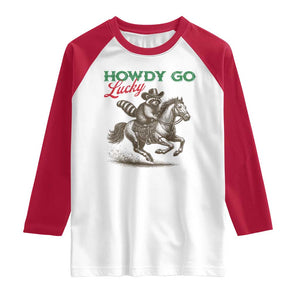 Howdy Go Lucky Raglan Shirt Cowboy Raccoon St Patrick's Day TS14 White Red Print Your Wear