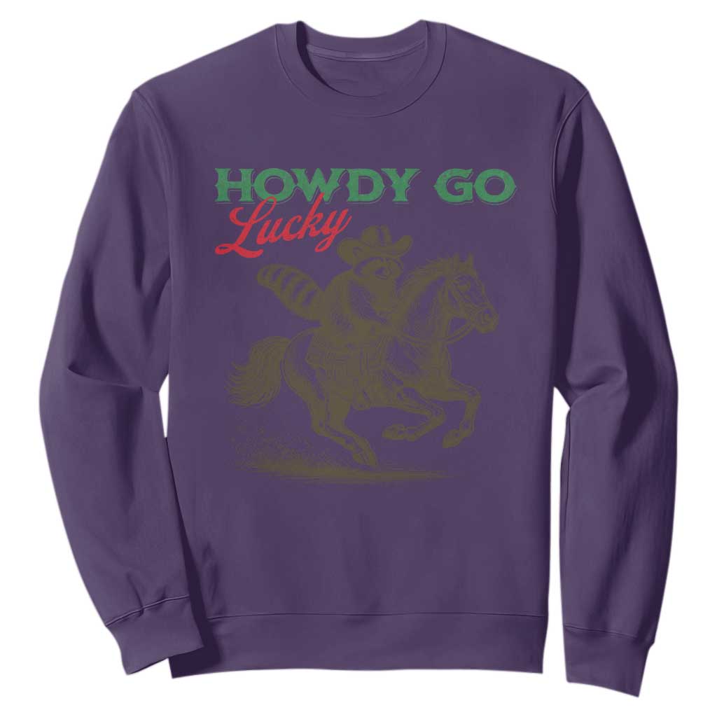 Howdy Go Lucky Sweatshirt Cowboy Raccoon St Patrick's Day TS14 Purple Print Your Wear