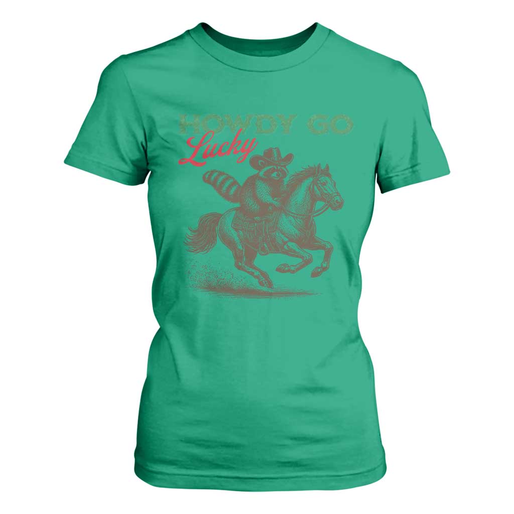 Howdy Go Lucky T Shirt For Women Cowboy Raccoon St Patrick's Day TS14 Irish Green Print Your Wear