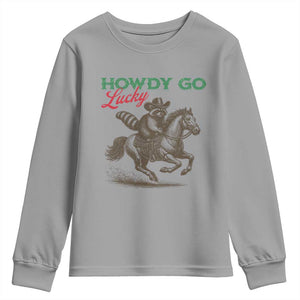 Howdy Go Lucky Youth Sweatshirt Cowboy Raccoon St Patrick's Day TS14 Sport Gray Print Your Wear
