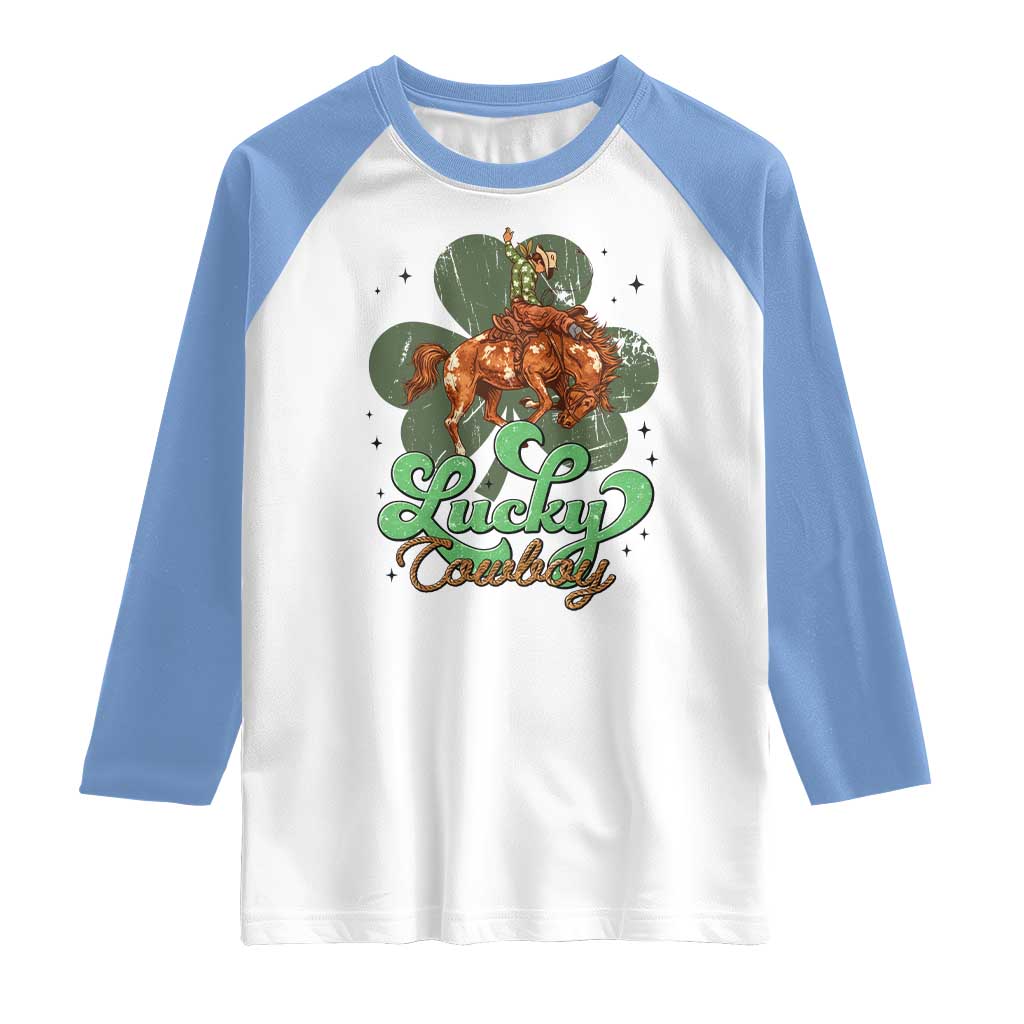 Lucky Cowboy Western Raglan Shirt Funny St Patrick's Day TS14 White Carolina Blue Print Your Wear