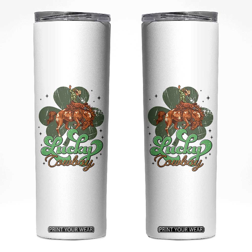 Lucky Cowboy Western Skinny Tumbler Funny St Patrick's Day TS14 White Print Your Wear