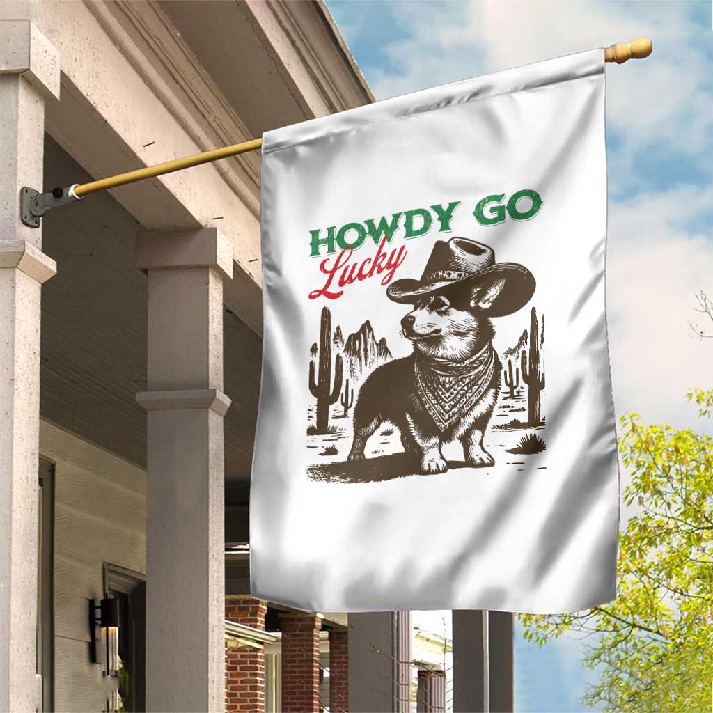 Howdy Go Lucky Garden Flag Funny Corgi St Patrick's Day TS14 Print Your Wear