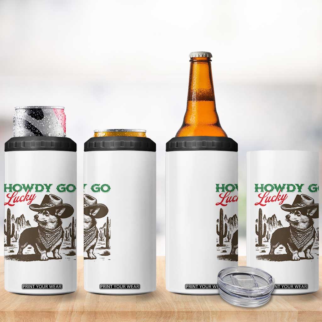 Howdy Go Lucky 4 in 1 Can Cooler Tumbler Funny Corgi St Patrick's Day TS14 Print Your Wear