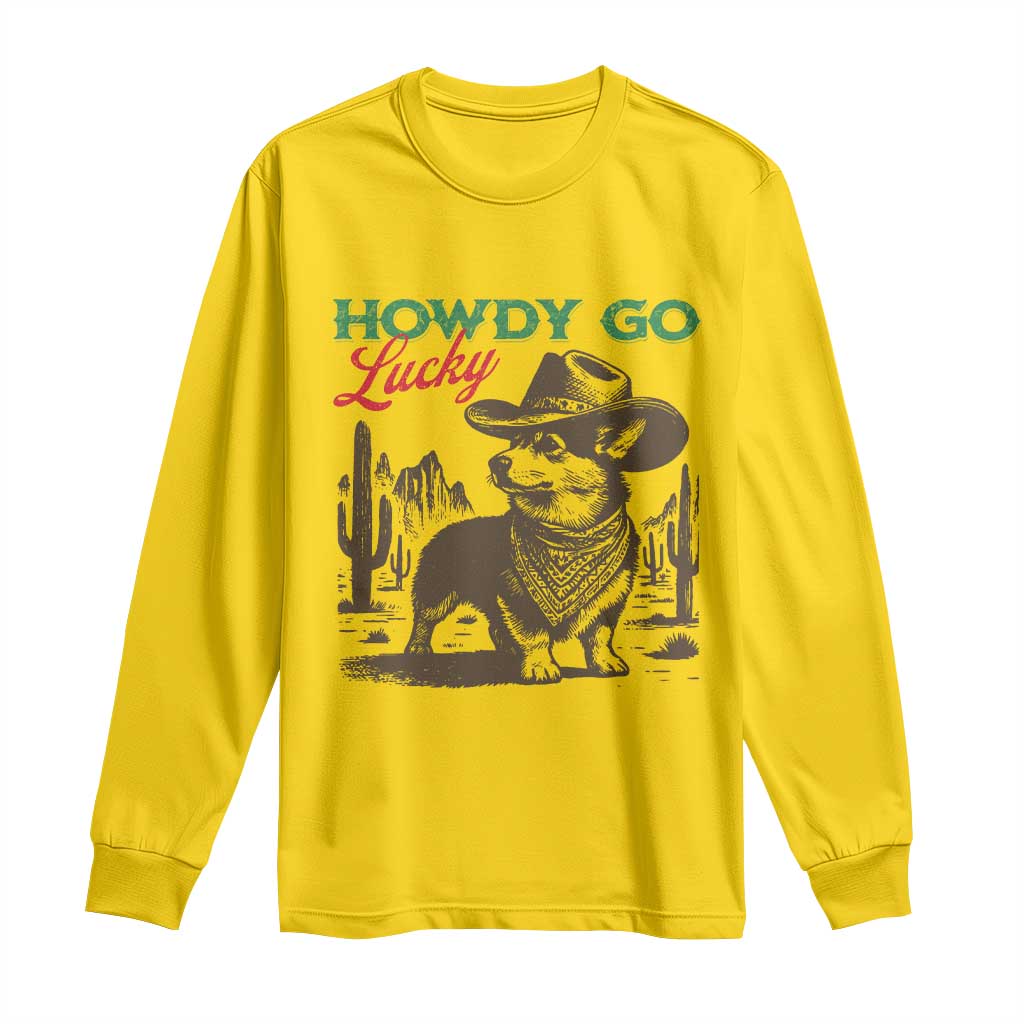 Howdy Go Lucky Long Sleeve Shirt Funny Corgi St Patrick's Day TS14 Daisy Print Your Wear