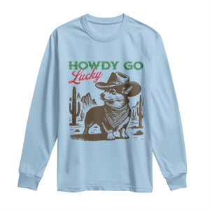 Howdy Go Lucky Long Sleeve Shirt Funny Corgi St Patrick's Day TS14 Light Blue Print Your Wear