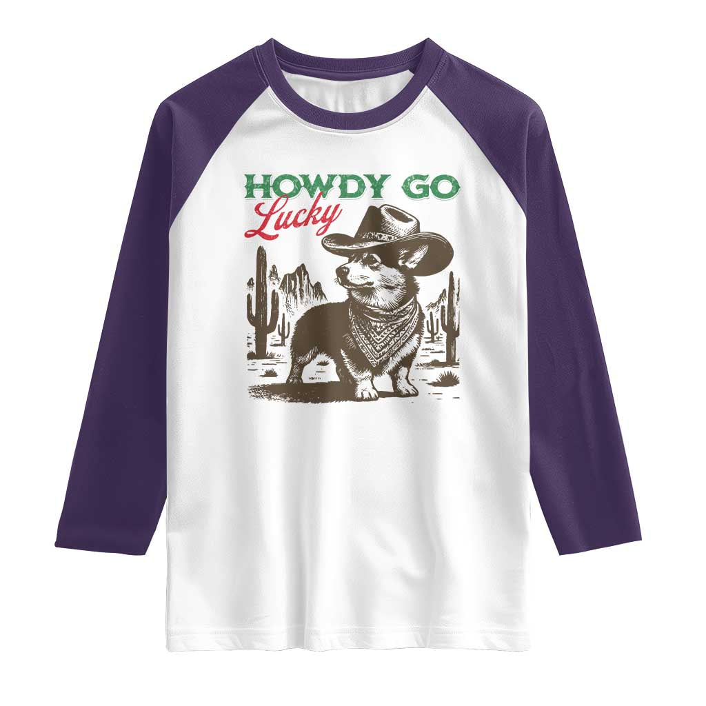Howdy Go Lucky Raglan Shirt Funny Corgi St Patrick's Day TS14 White Purple Print Your Wear