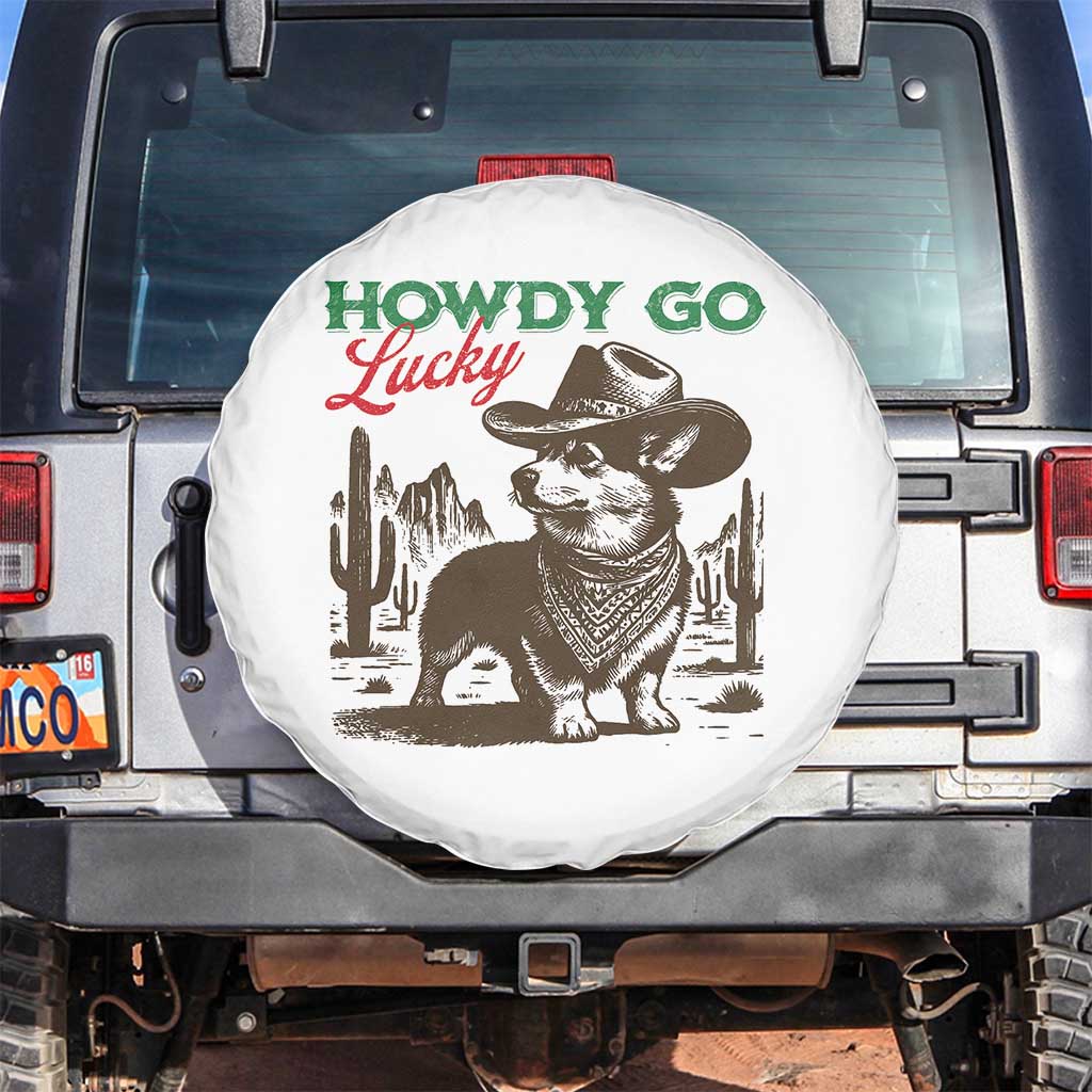 Howdy Go Lucky Spare Tire Cover Funny Corgi St Patrick's Day TS14 No hole White Print Your Wear