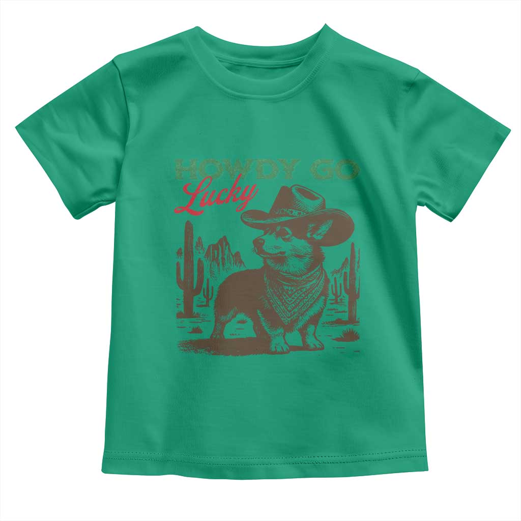 Howdy Go Lucky Toddler T Shirt Funny Corgi St Patrick's Day TS14 Irish Green Print Your Wear