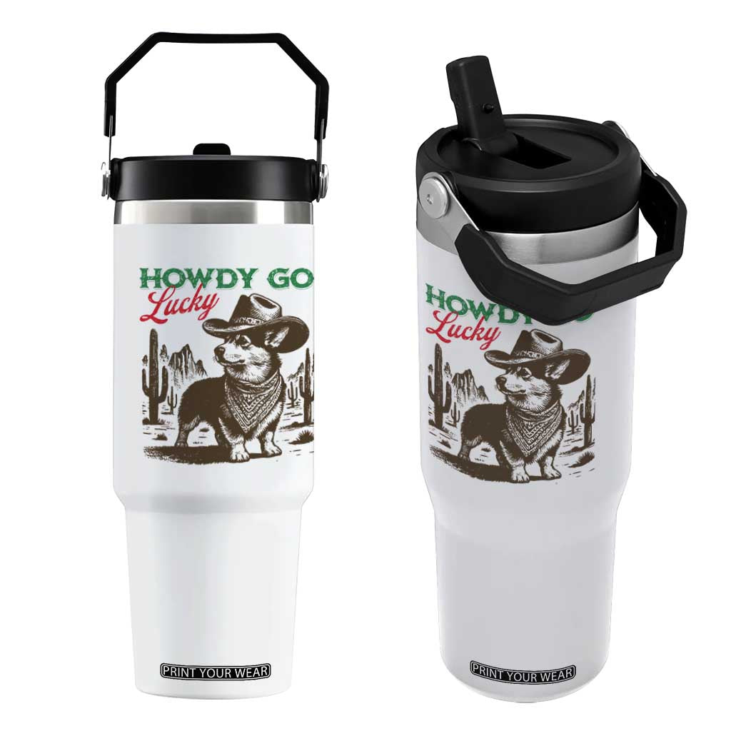 Howdy Go Lucky Flip Straw Tumbler Funny Corgi St Patrick's Day TS14 One Size: 30 oz White Print Your Wear