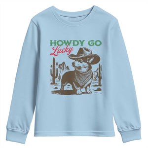 Howdy Go Lucky Youth Sweatshirt Funny Corgi St Patrick's Day TS14 Light Blue Print Your Wear
