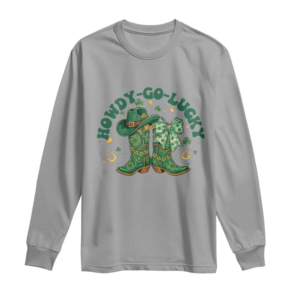Howdy Go Lucky Long Sleeve Shirt Green Cowboy Boots St Patrick's Day TS14 Sport Gray Print Your Wear