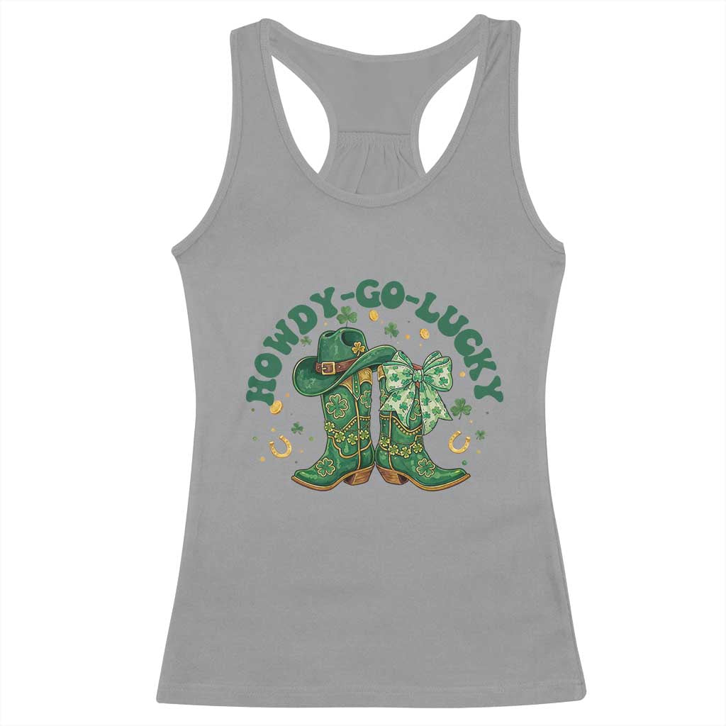 Howdy Go Lucky Racerback Tank Top Green Cowboy Boots St Patrick's Day TS14 Sport Gray Print Your Wear