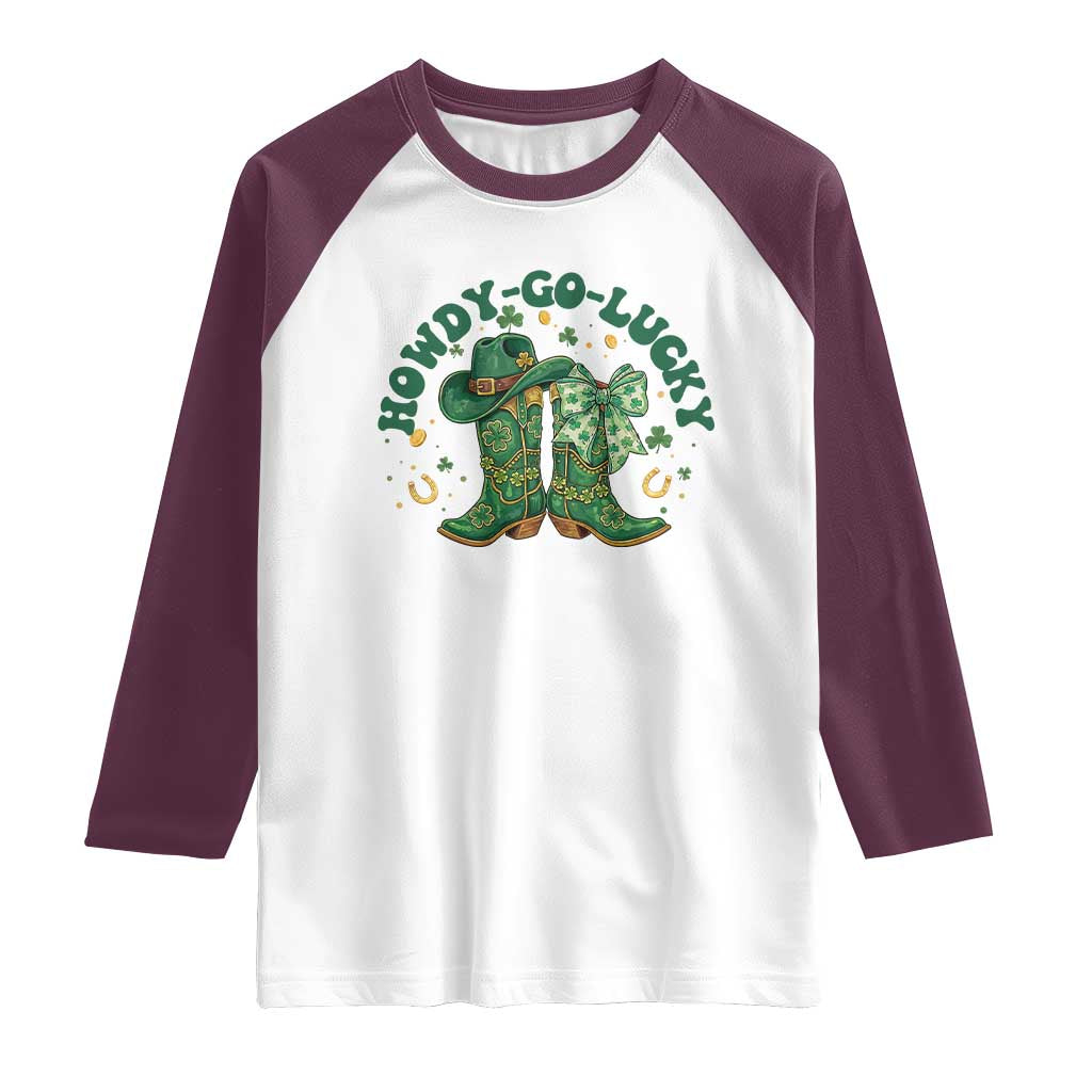 Howdy Go Lucky Raglan Shirt Green Cowboy Boots St Patrick's Day TS14 White Maroon Print Your Wear