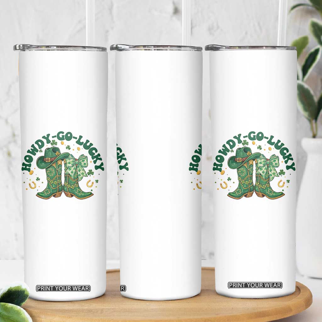 Howdy Go Lucky Skinny Tumbler Green Cowboy Boots St Patrick's Day TS14 Print Your Wear