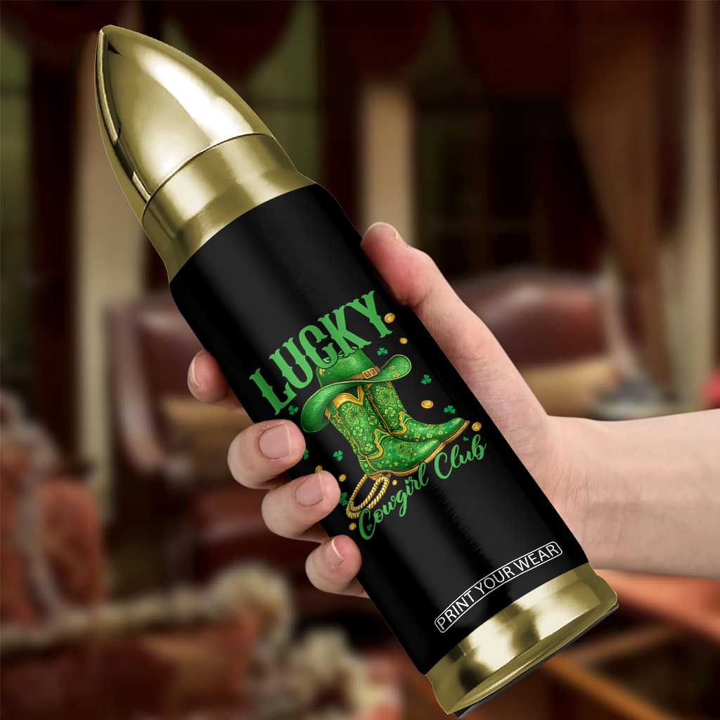 Lucky Cowgirl Club Bullet Tumbler Western Irish Cowboy St Patrick Day TS14 Print Your Wear