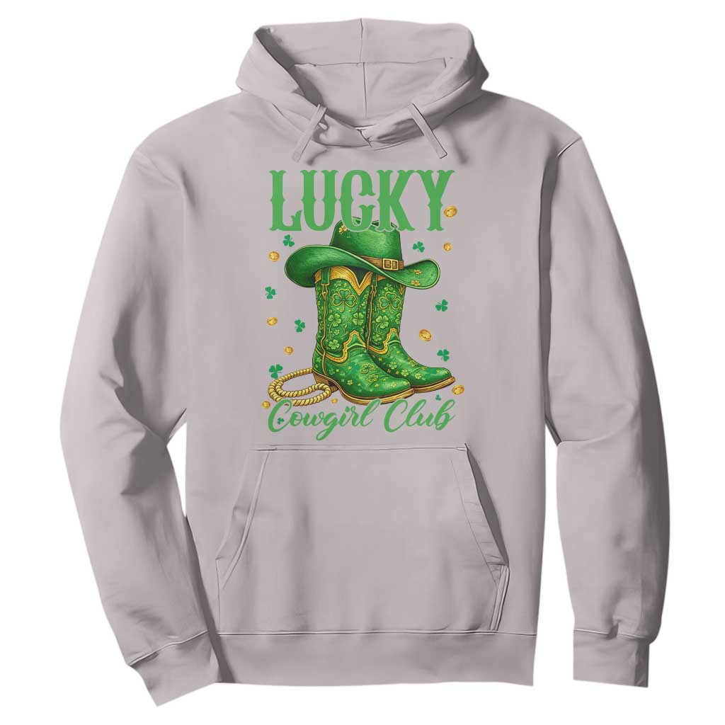 Lucky Cowgirl Club Hoodie Western Irish Cowboy St Patrick Day TS14 Ice Gray Print Your Wear