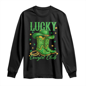 Lucky Cowgirl Club Long Sleeve Shirt Western Irish Cowboy St Patrick Day TS14 Black Print Your Wear