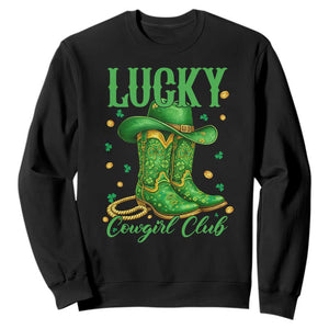 Lucky Cowgirl Club Sweatshirt Western Irish Cowboy St Patrick Day TS14 Black Print Your Wear