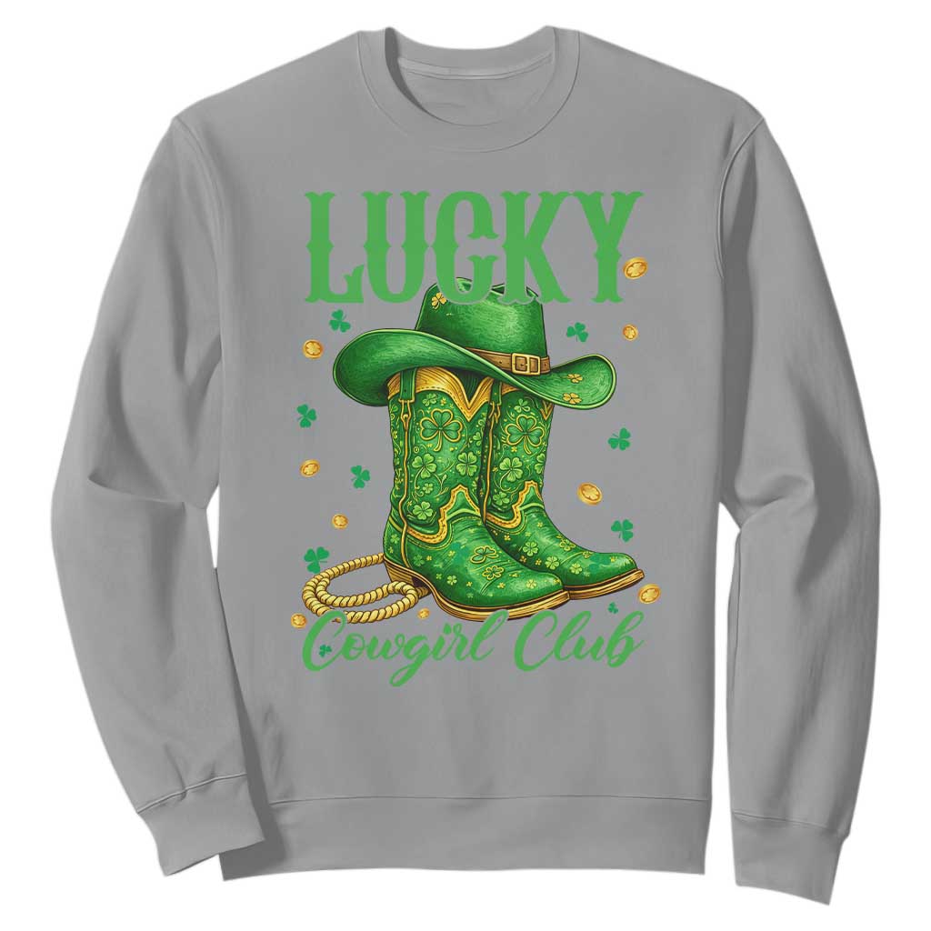 Lucky Cowgirl Club Sweatshirt Western Irish Cowboy St Patrick Day TS14 Sport Gray Print Your Wear
