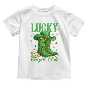 Lucky Cowgirl Club Toddler T Shirt Western Irish Cowboy St Patrick Day TS14 White Print Your Wear
