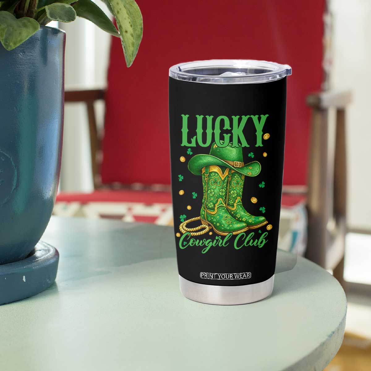 Lucky Cowgirl Club Tumbler Cup Western Irish Cowboy St Patrick Day TS14 Print Your Wear