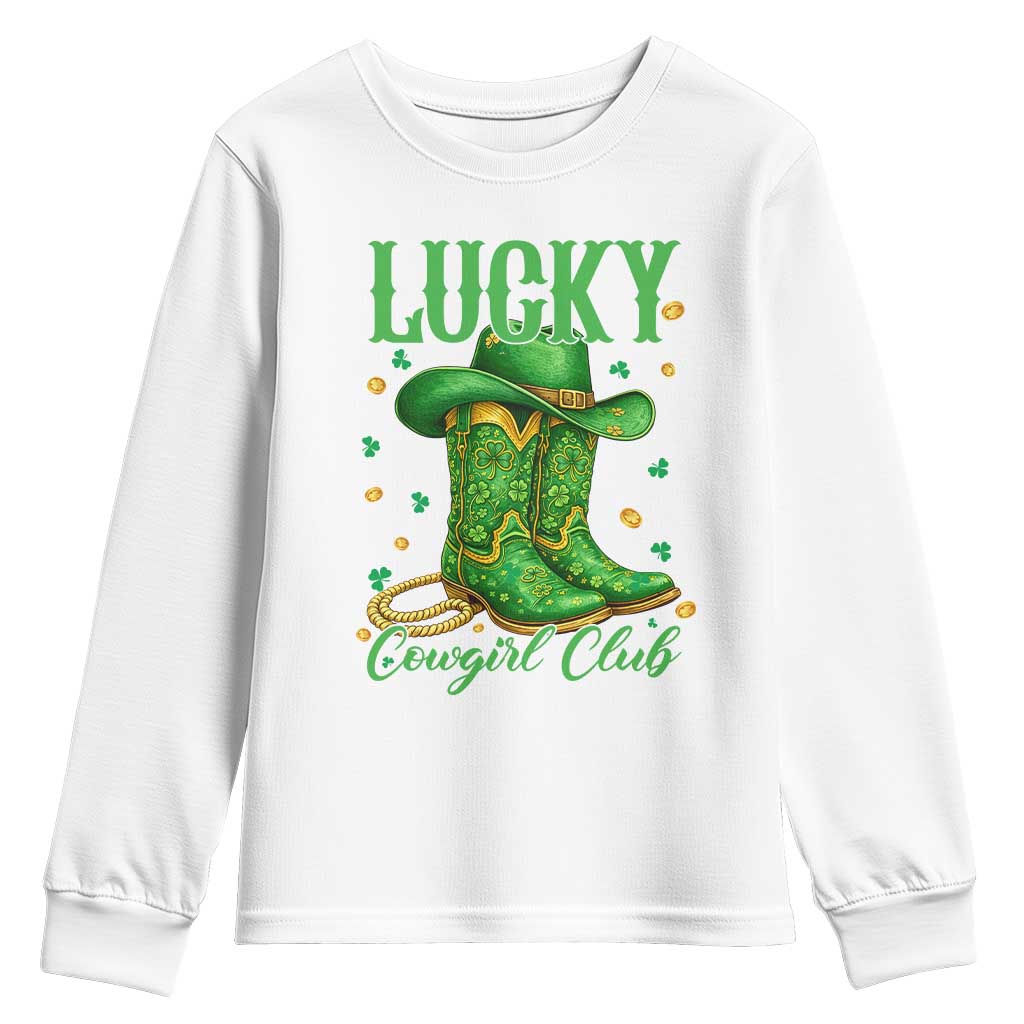 Lucky Cowgirl Club Youth Sweatshirt Western Irish Cowboy St Patrick Day TS14 White Print Your Wear