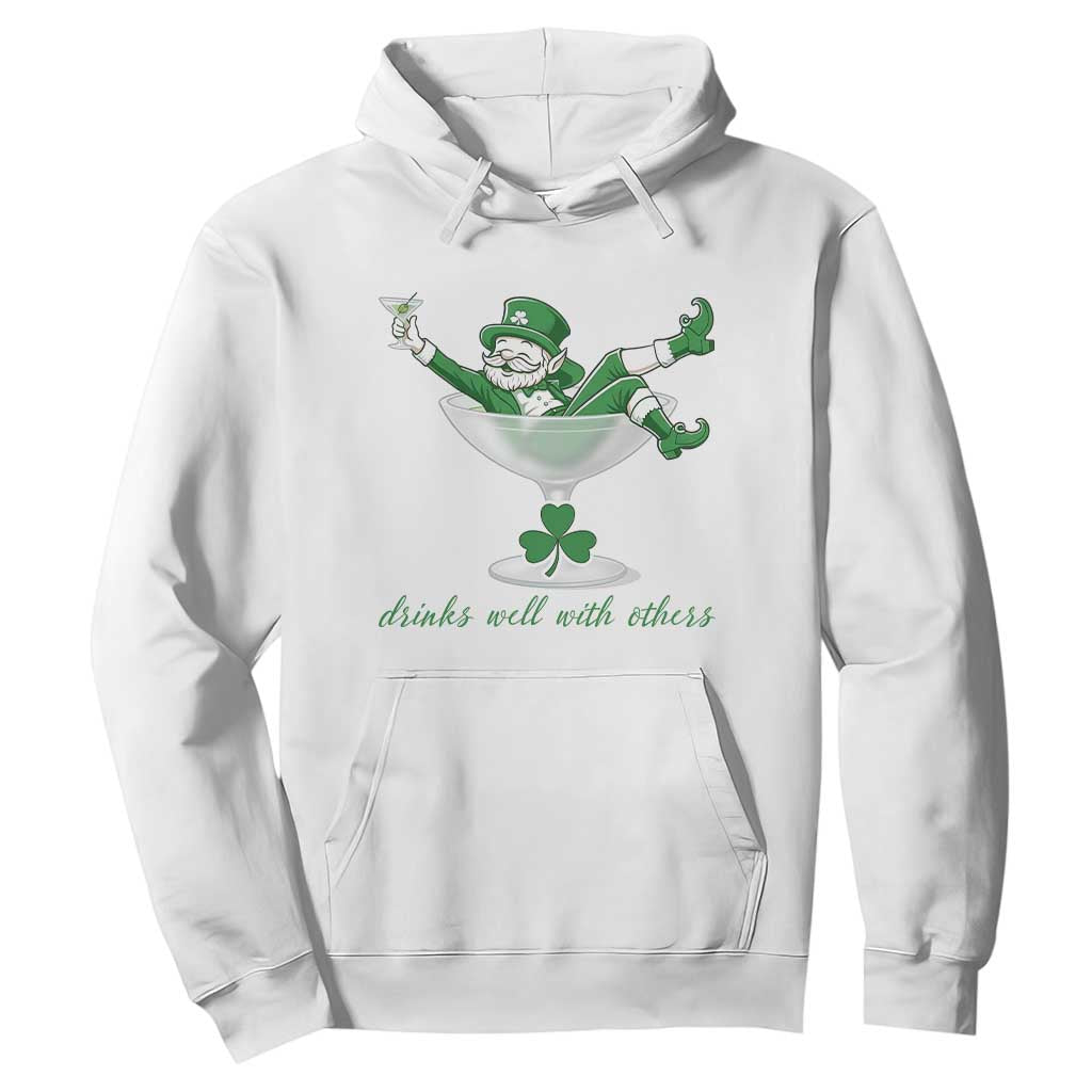 Drink Well With Others Hoodie Funny Leprechaun Drinking Green Beer Shamrock TS14 White Print Your Wear