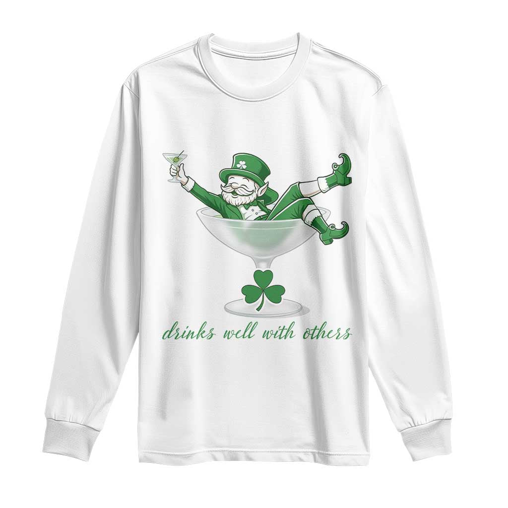 Drink Well With Others Long Sleeve Shirt Funny Leprechaun Drinking Green Beer Shamrock TS14 White Print Your Wear