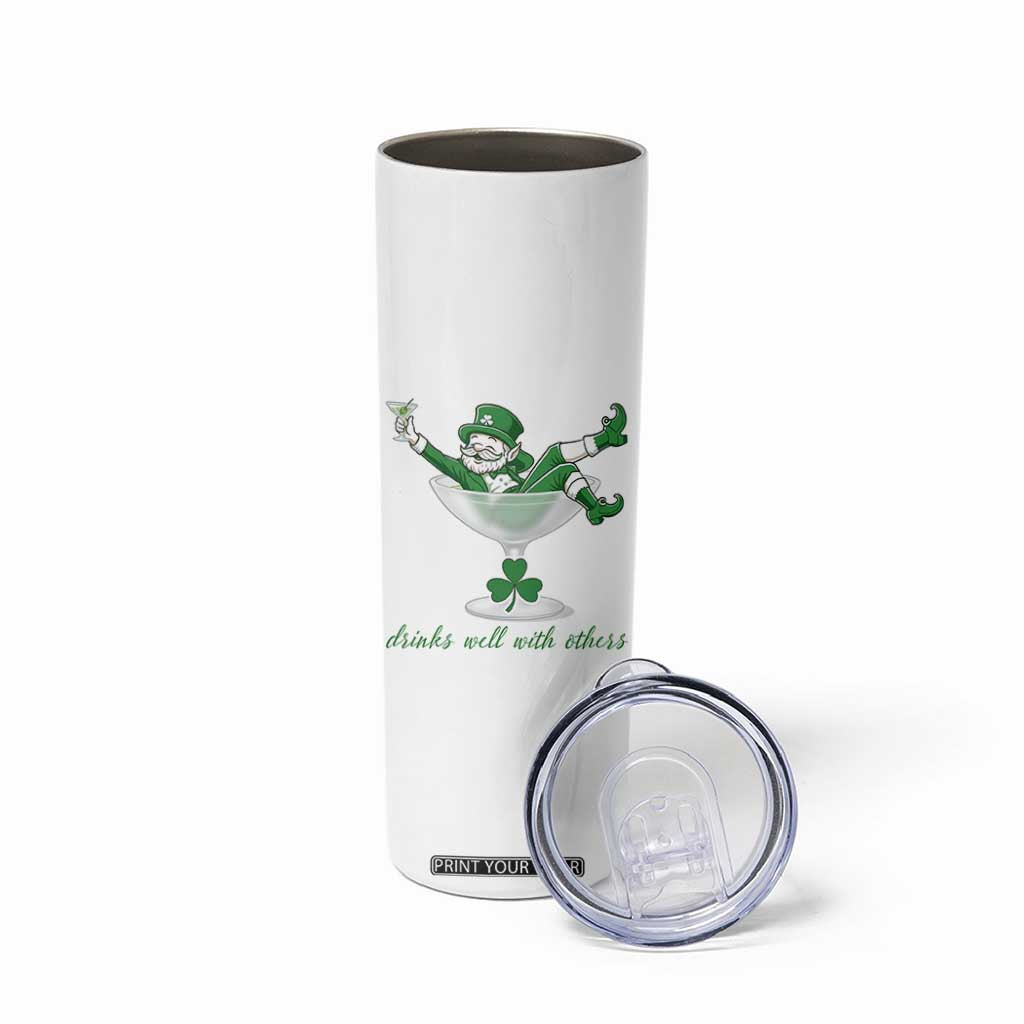 Drink Well With Others Skinny Tumbler Funny Leprechaun Drinking Green Beer Shamrock TS14 Print Your Wear