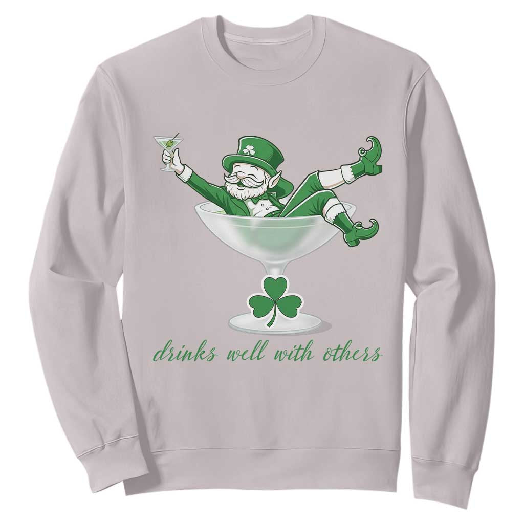 Drink Well With Others Sweatshirt Funny Leprechaun Drinking Green Beer Shamrock TS14 Ice Gray Print Your Wear