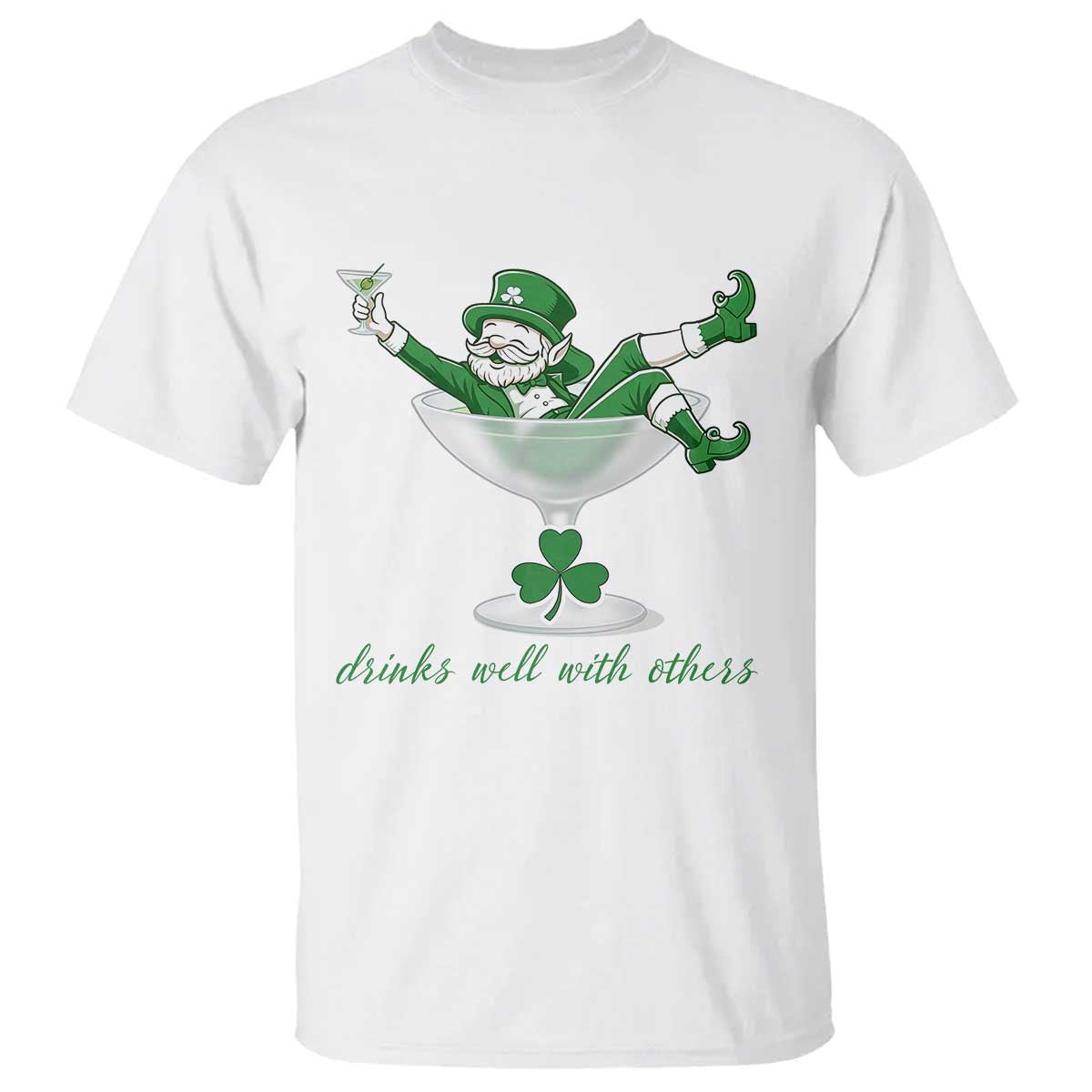 Drink Well With Others T Shirt Funny Leprechaun Drinking Green Beer Shamrock TS14 White Print Your Wear